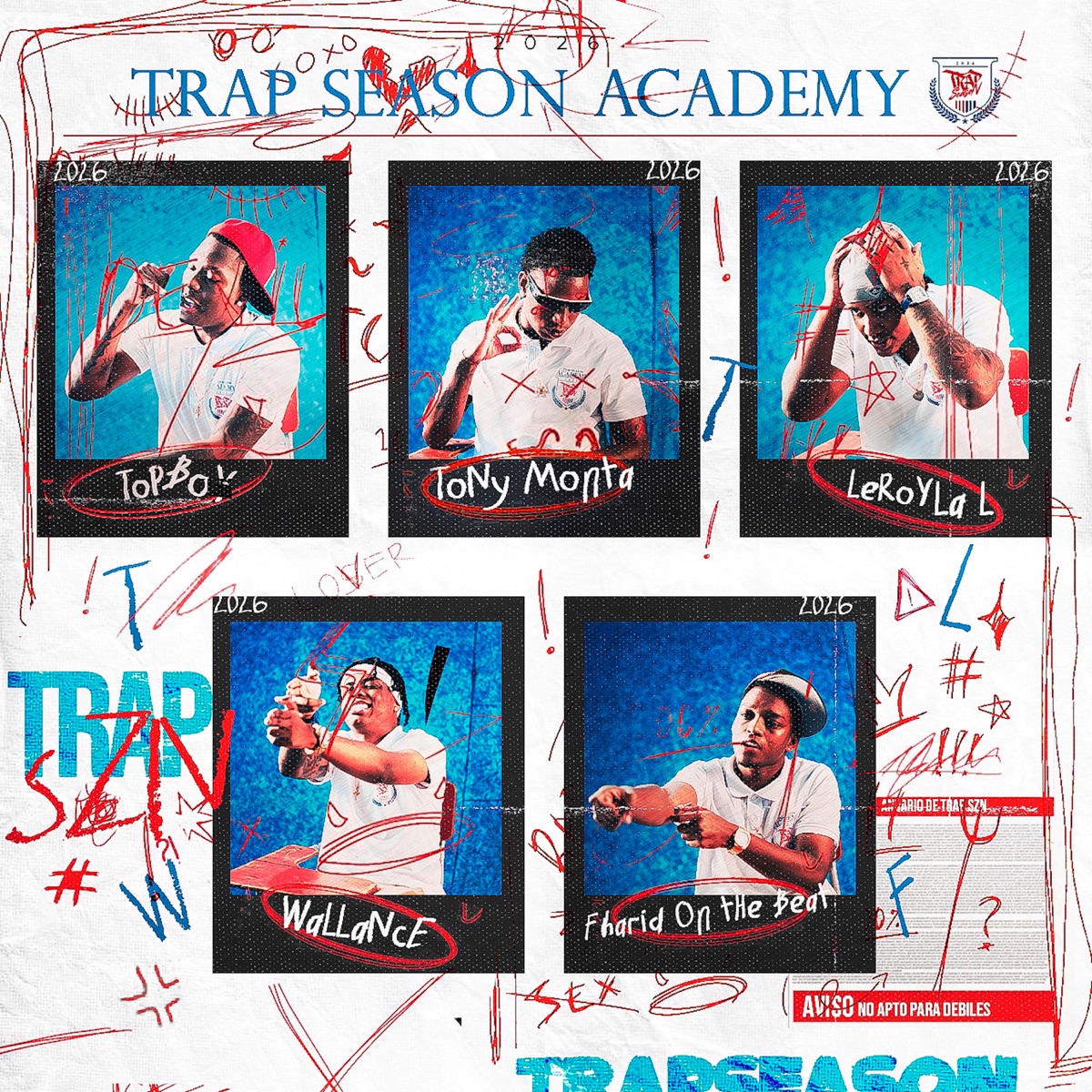 Trap Season Academy (feat. Fharid On The Beat & Wallance) by Trap Szn, Topboy TGR, Tony Monta & Leroy La L album cover