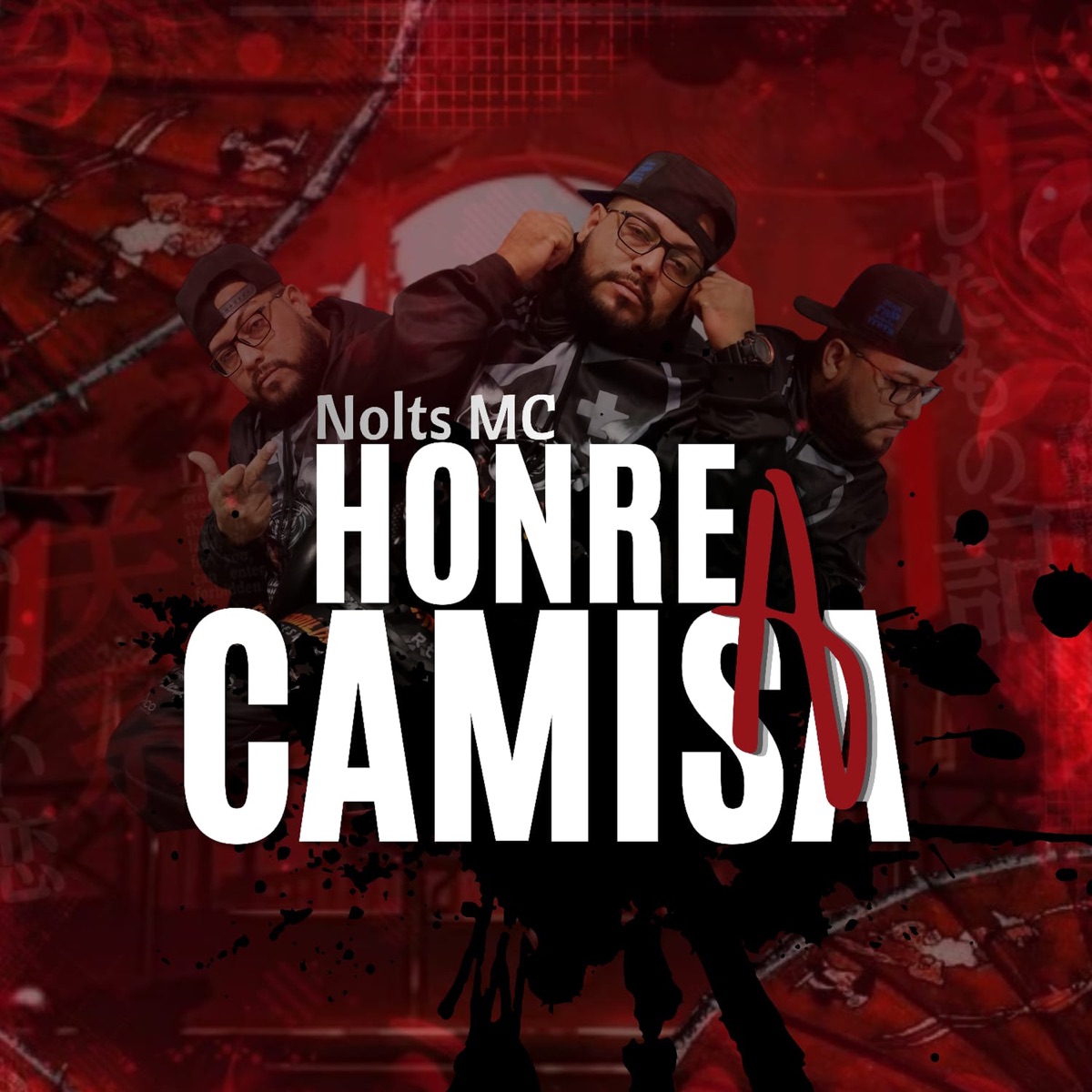 Honre a Camisa - Single by Nolts MC album cover