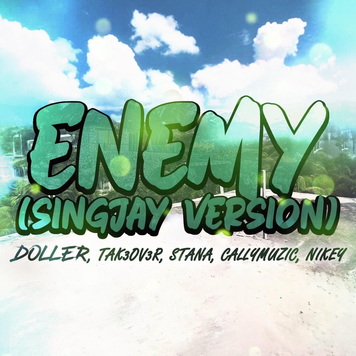 Enemy (SingJay Version) [feat. Nikey, TAK3OV3R & Cally Muzic] - Single by Doller & Stana album cover