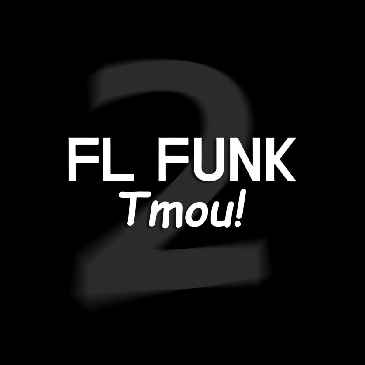 Fl Funk 2 - Single by Tmou album cover