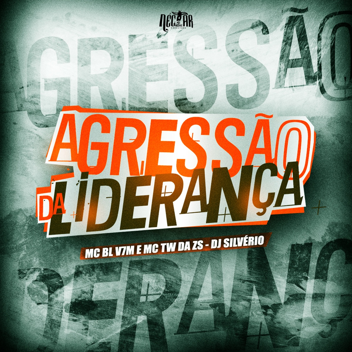 Agressão da Liderança - Single by MC BL V7M, MC TW DA ZS & DJ Silvério album cover