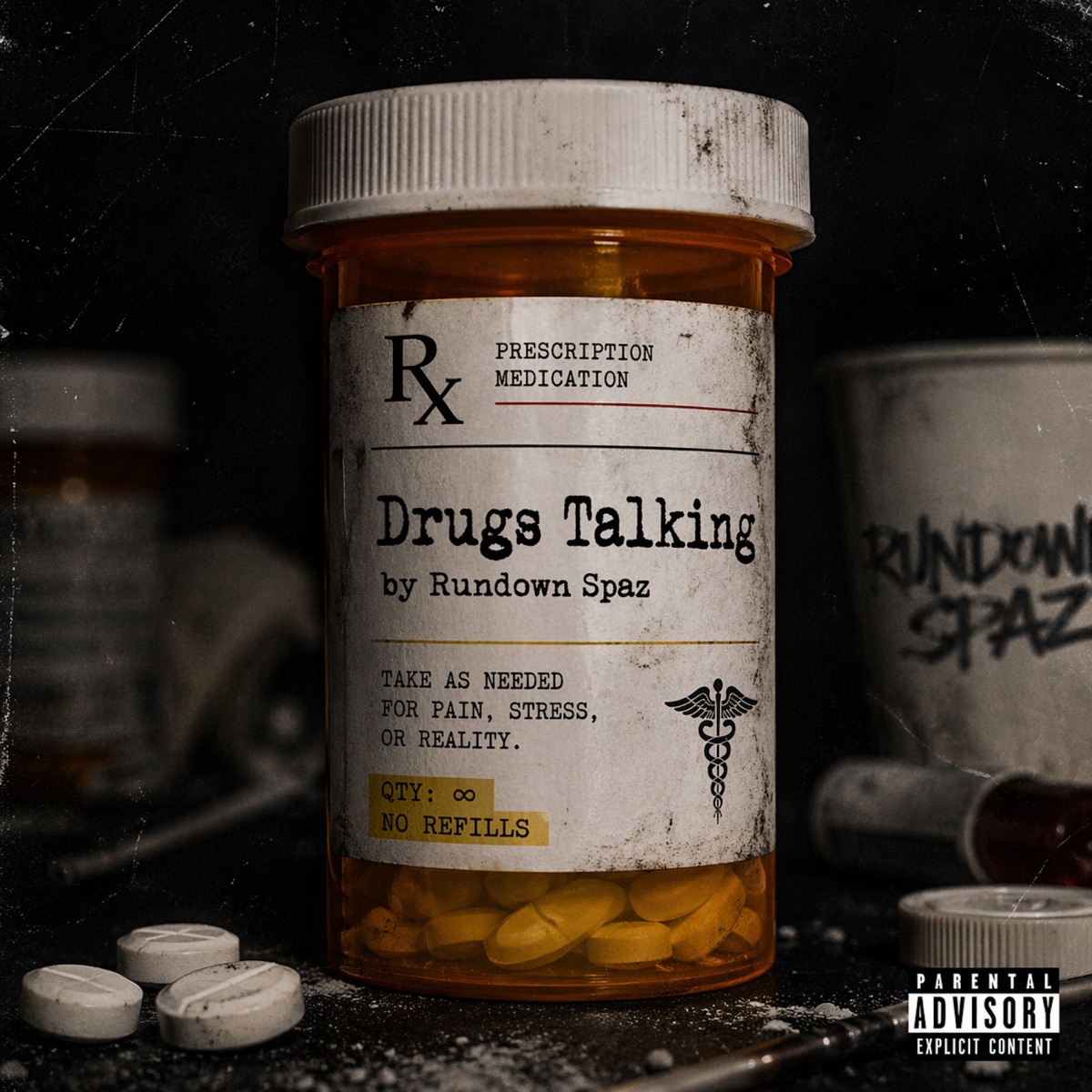 Drugs Talkin' - Single by Rundown Spaz album cover