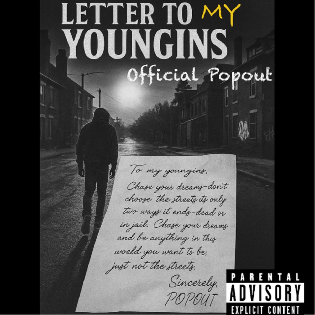 Letter To My Youngins - Single by Officialpopout album cover