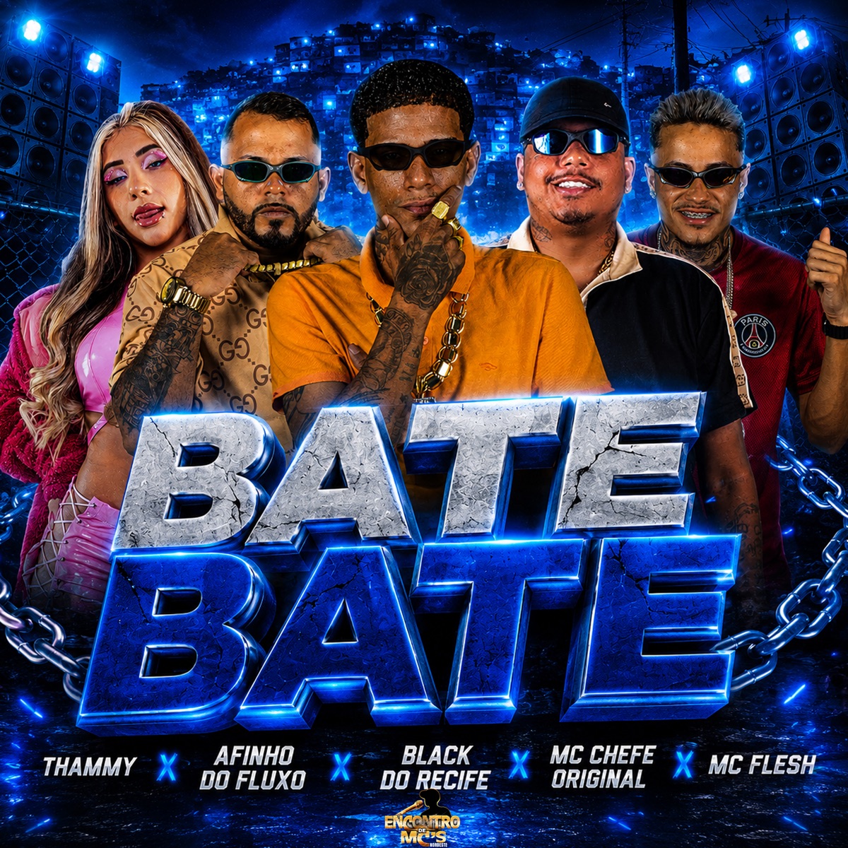 Bate Bate (feat. MC Flesh) - Single by Black do Recife, Mc Chefe original, Afinho do Fluxo & Thammy album cover