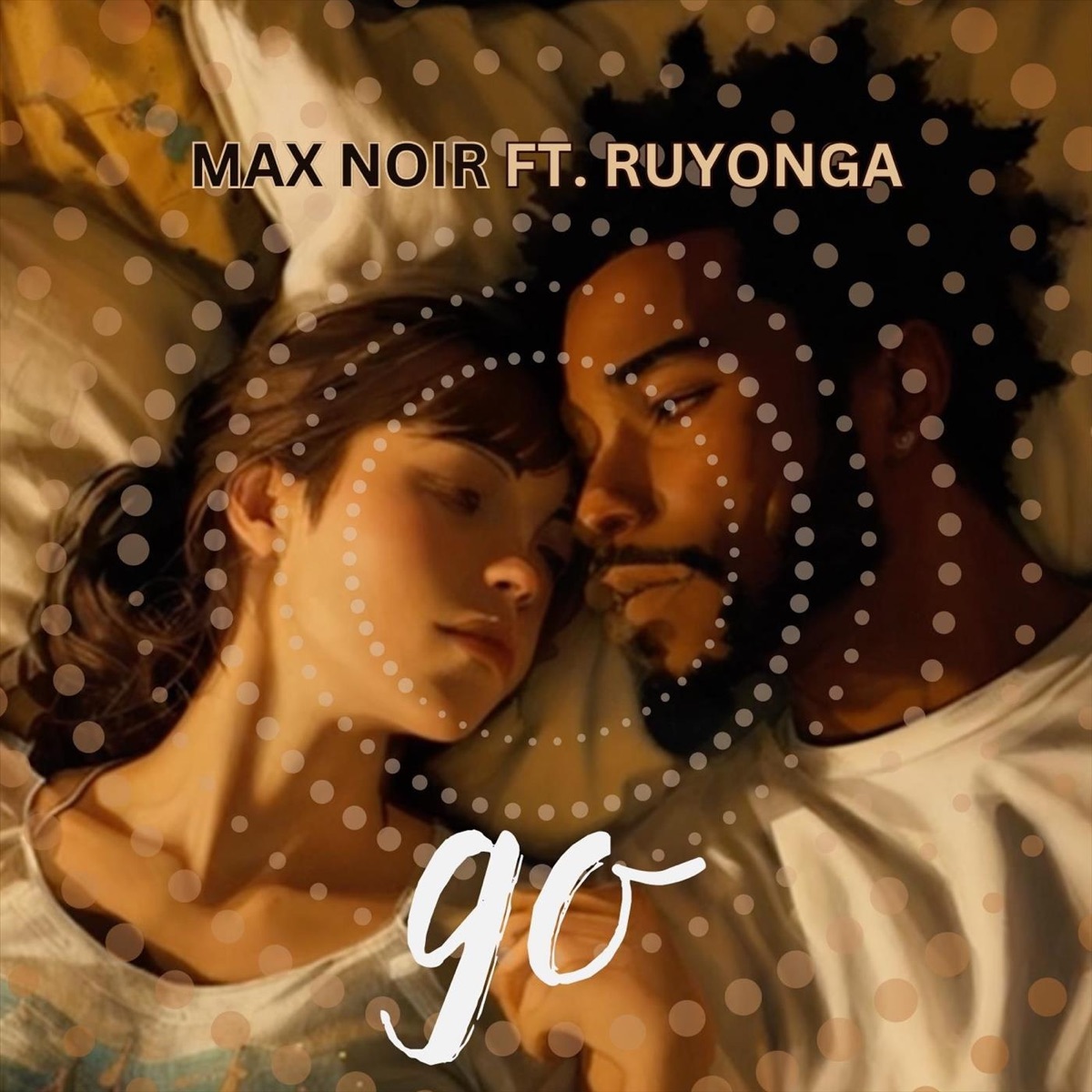 Go (feat. Ruyonga) - Single by Max Noir album cover