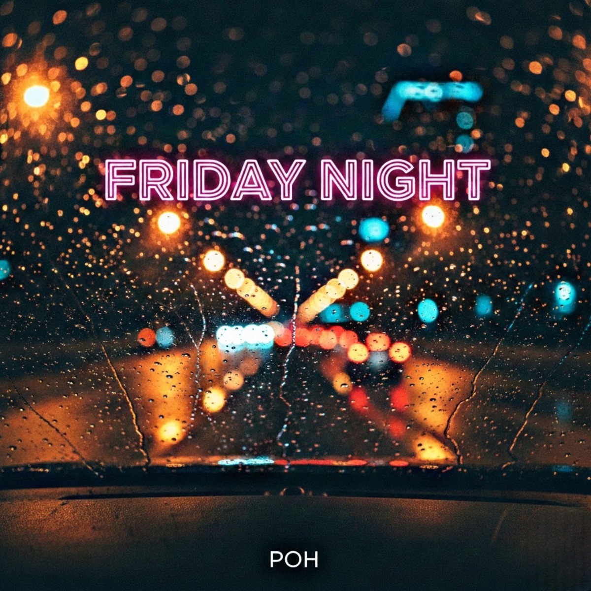 Friday Night - Single by POH album cover