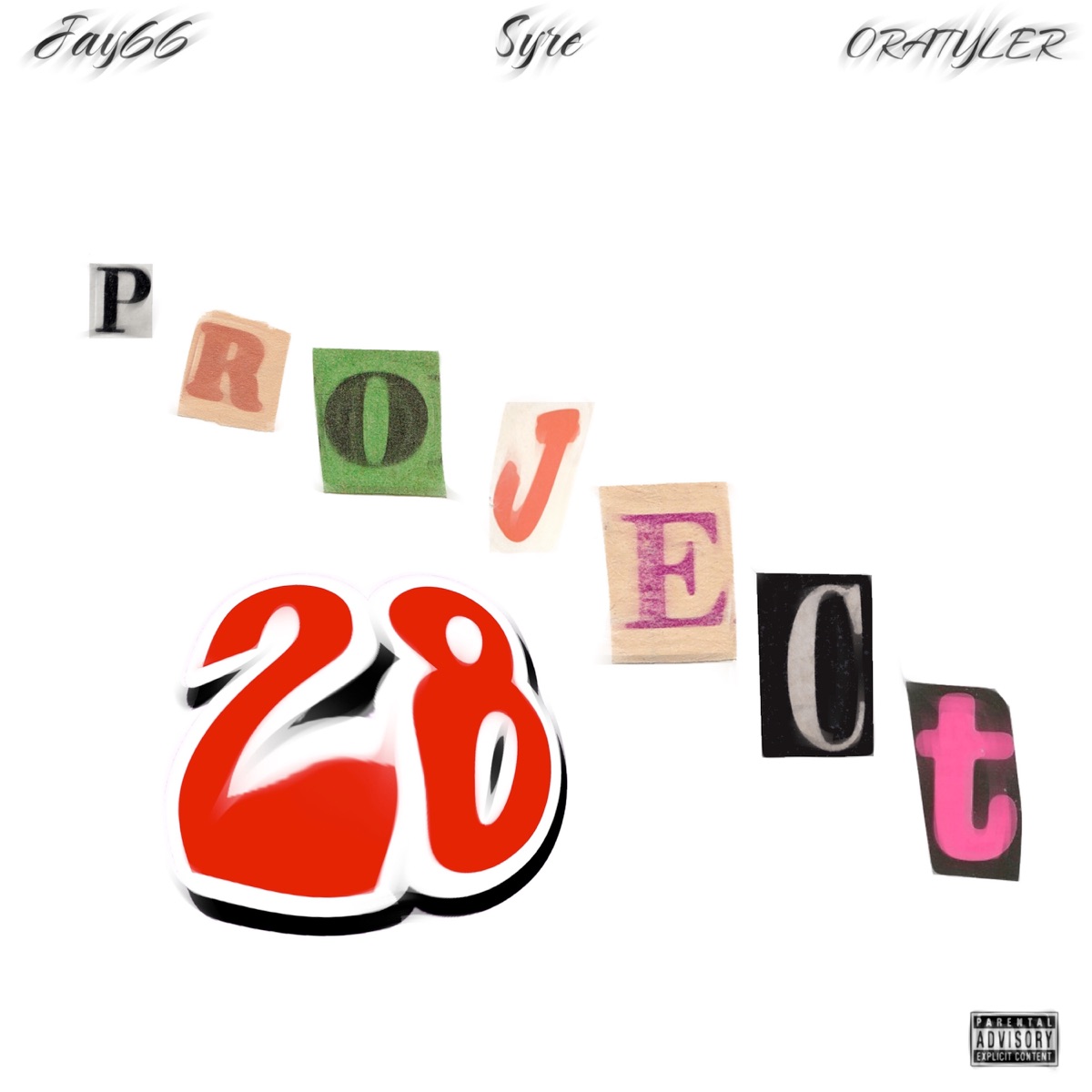 Project 28 (feat. SyRe & ORATYLER) - Single by Jay66 album cover