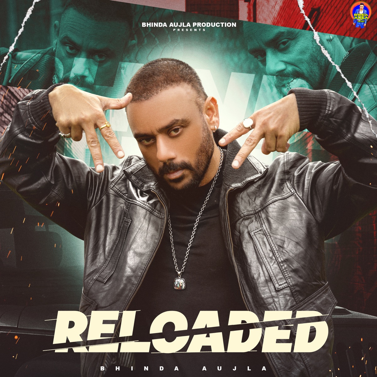 Reloaded - Single by Bhinda Aujla album cover