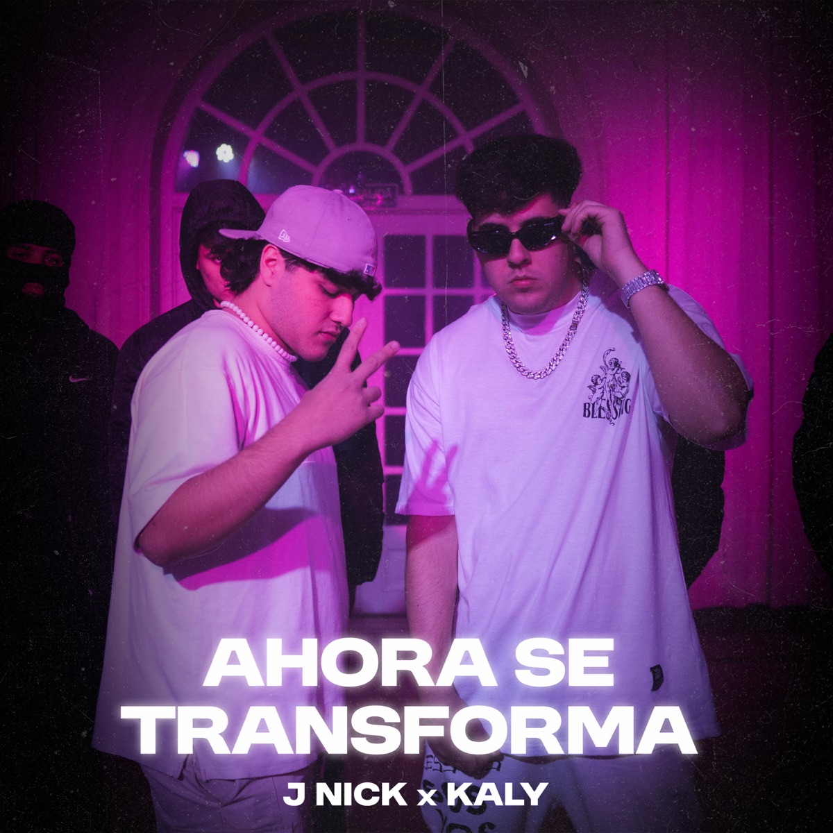 AHORA SE TRANSFORMA - Single by J Nick & Kaly album cover