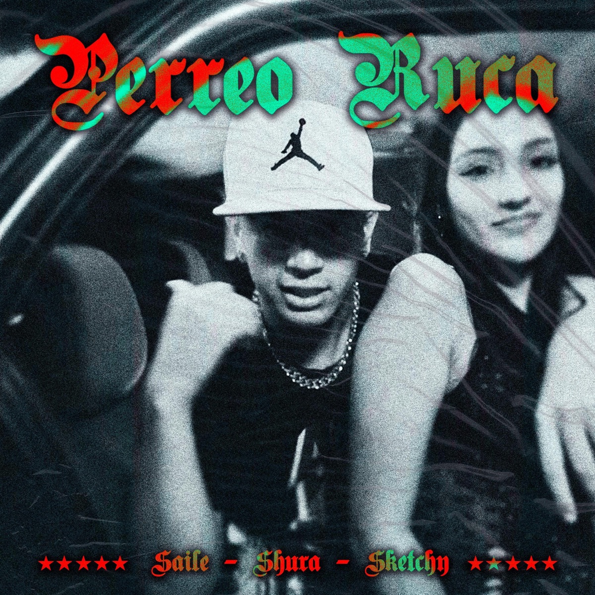 Perreo Ruca (feat. El Shura & Sketchy Finn) - Single by Saile album cover