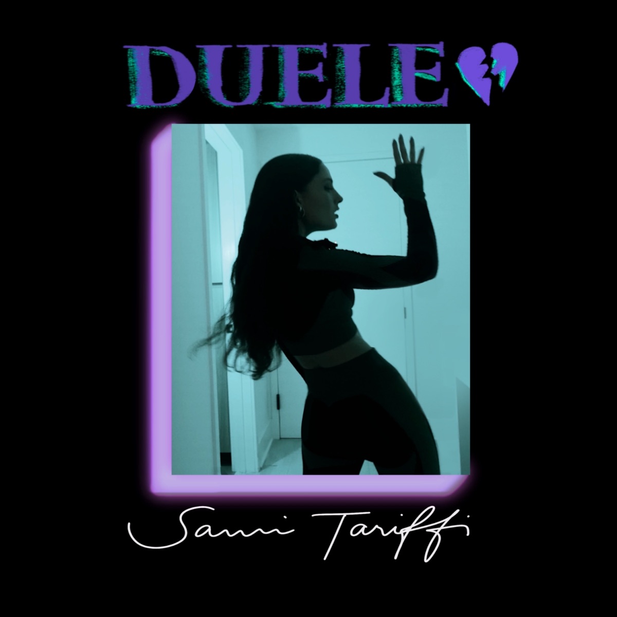 Duele - Single by Sami Tariffi album cover