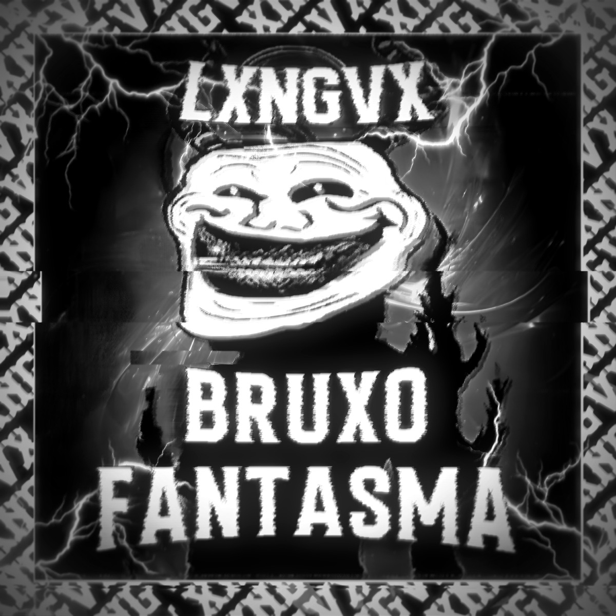 BRUXO FANTASMA - Single by LXNGVX album cover
