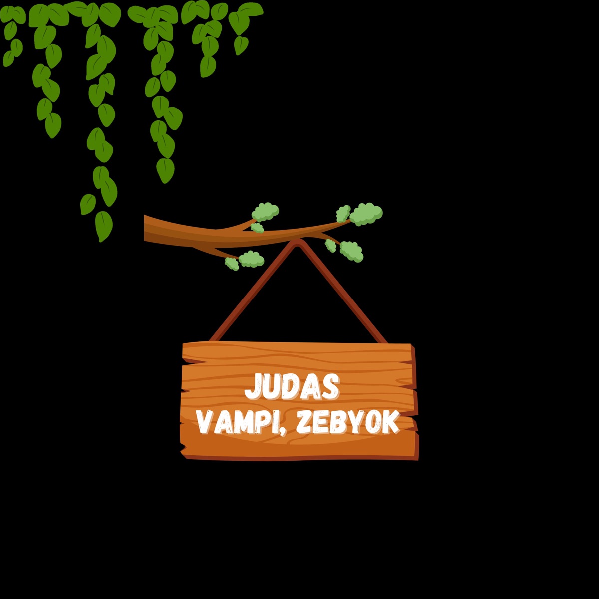 Judas - Single by Vampi & ZEBYOK album cover