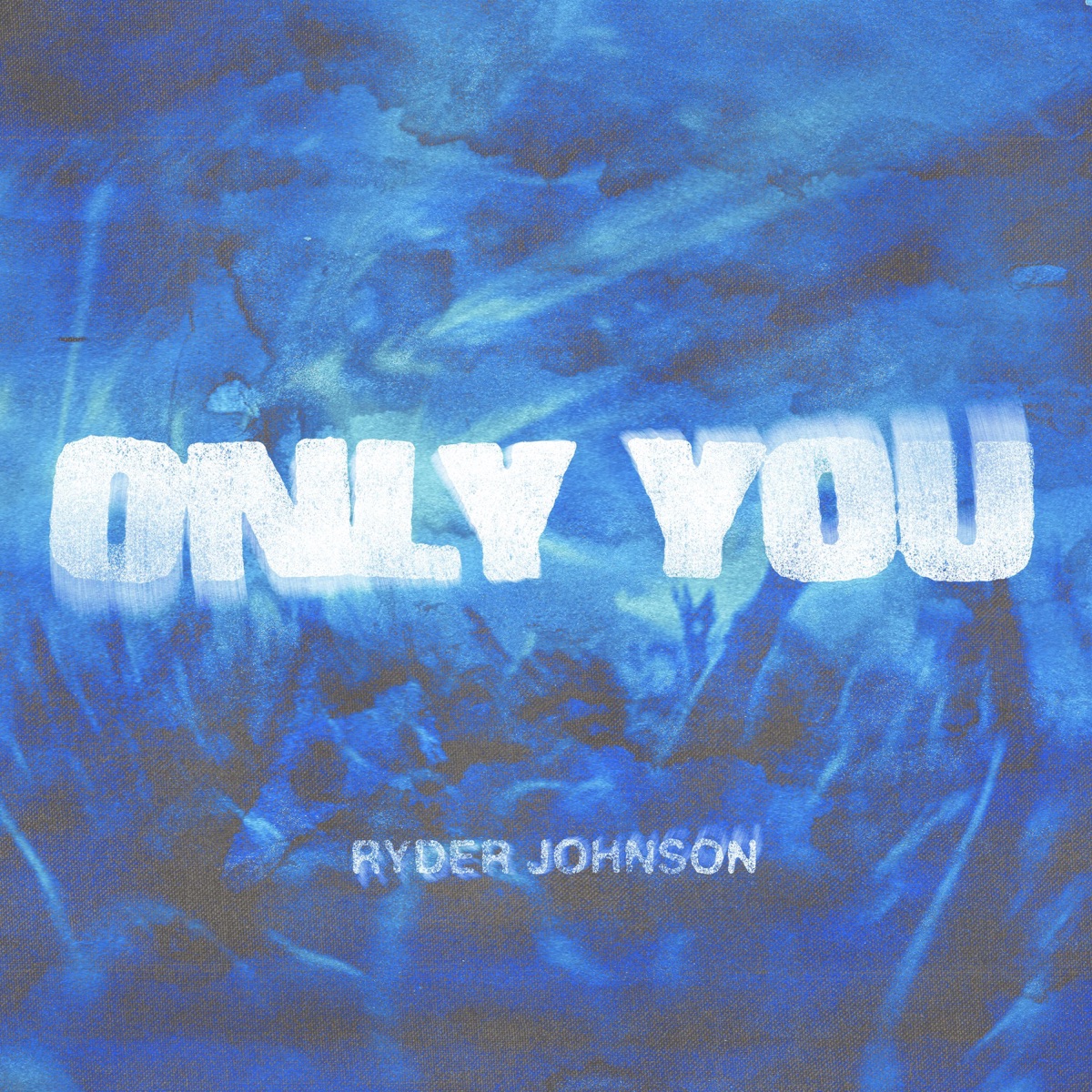 Only You - Single by Ryder Johnson album cover