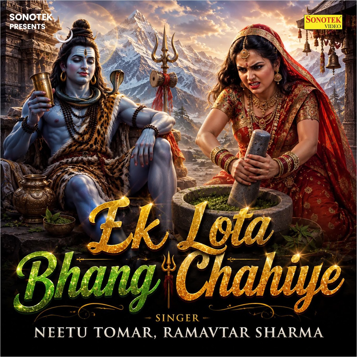 Ek Lota Bhang Chahiye - Single by Neetu Tomar & Ramavtar Sharma album cover