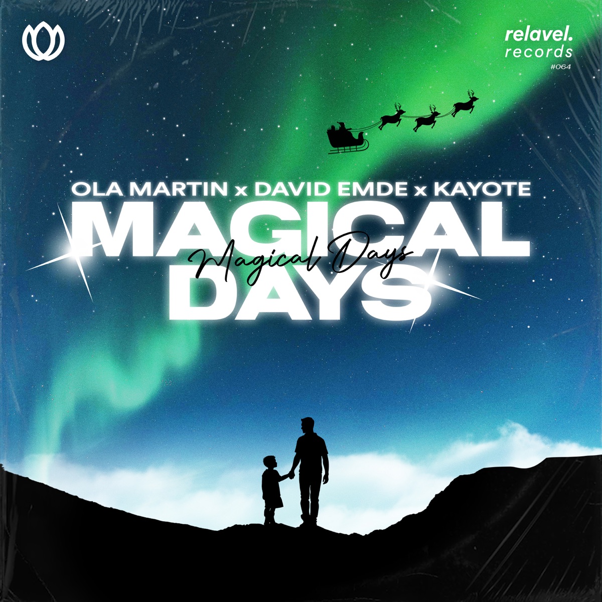 Magical Days - Single by David Emde, Ola Martin & Kayote album cover