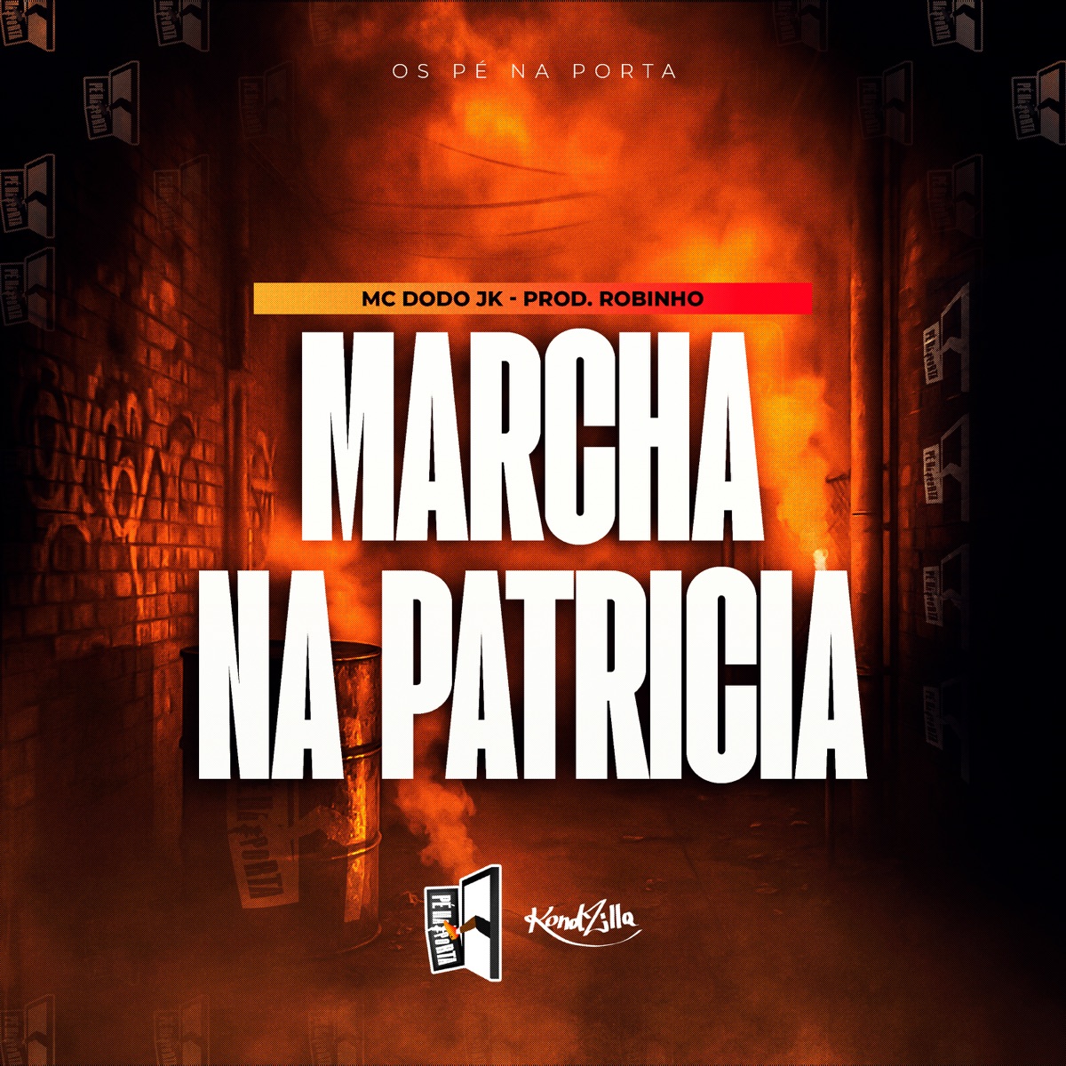 Marcha Na Patricia - Single by Mc Dodo JK & Prod.Robinho album cover