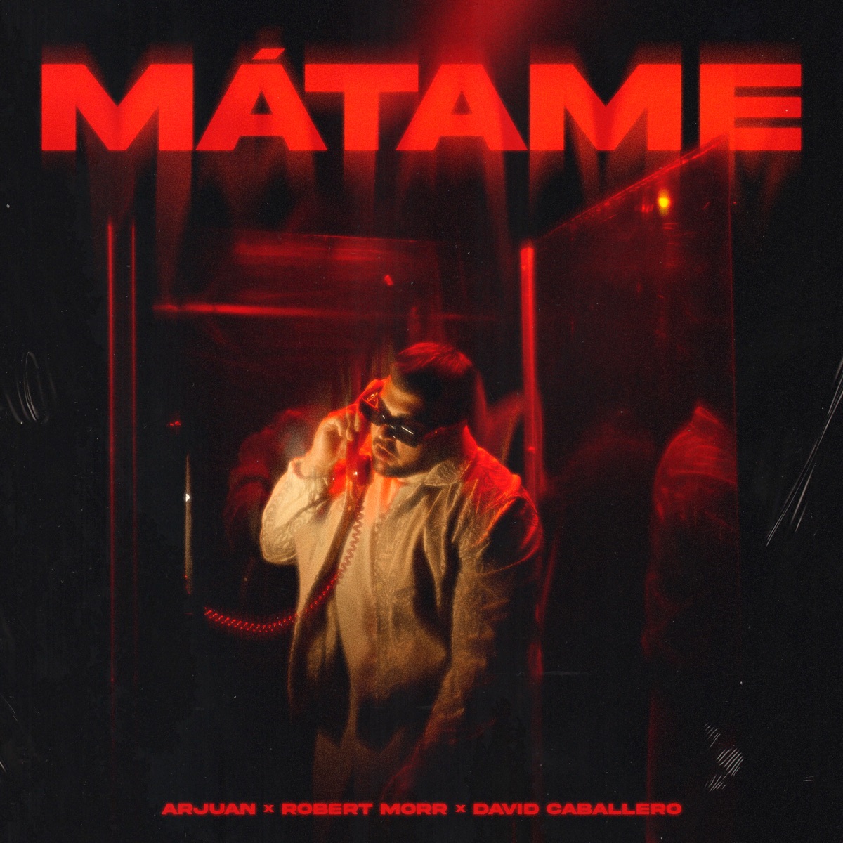 Mátame - Single by Arjuan, David Caballero & Robert Morr album cover
