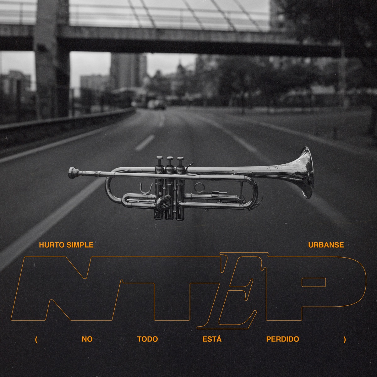 No Todo Está Perdido - Single by Hurto Simple & Urbanse album cover