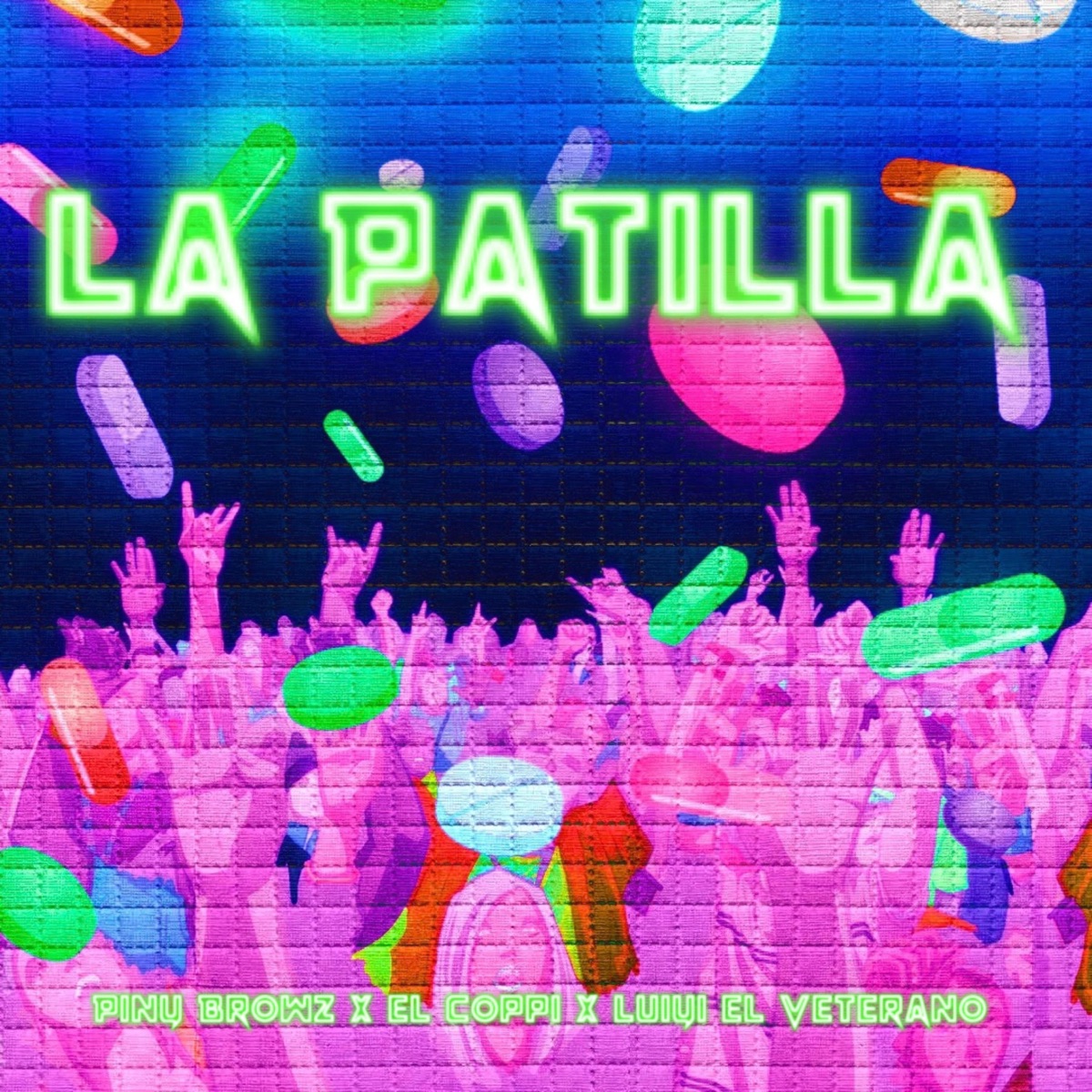 La Patilla - Single by Piny Browz, Luiyi el Veterano & El Coppi album cover