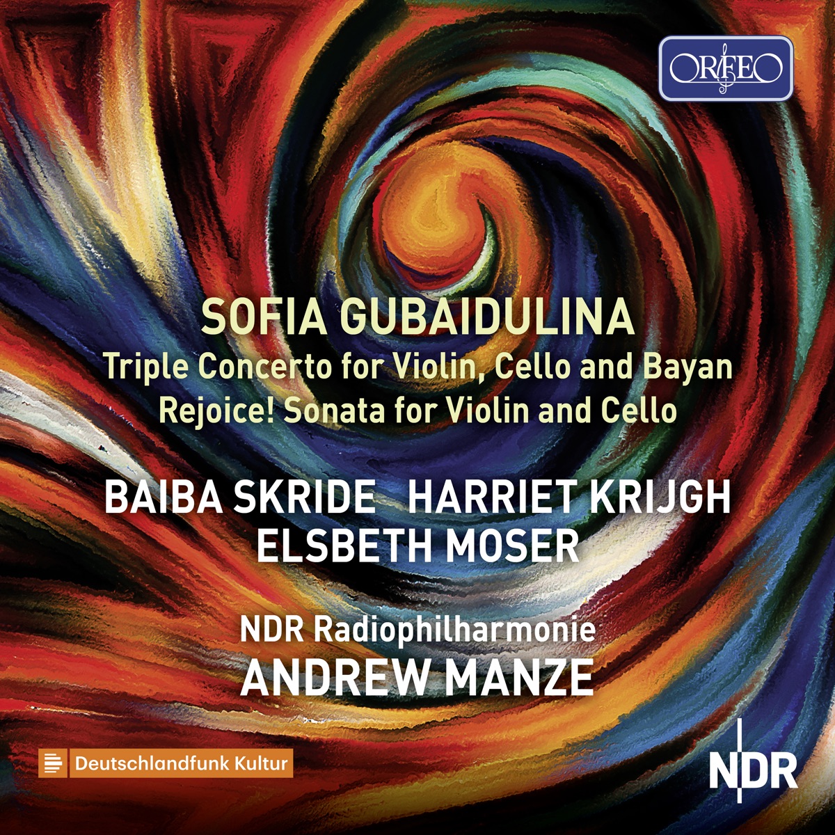 Sofia Gubaidulina: Triple Concerto for Violin, Cello and Bayan & Rejoice! for Violin and Cello by Baiba Skride, Harriet Krijgh, Elsbeth Moser & Andrew Manze album cover