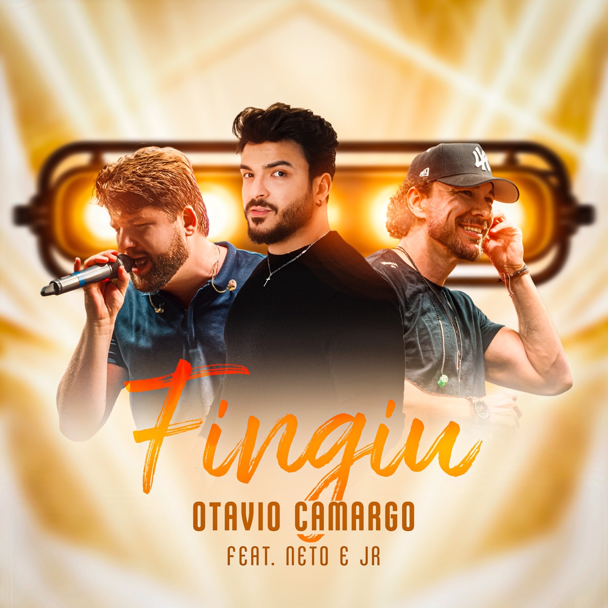 Fingiu - Single by Otavio Camargo & Neto e JR album cover