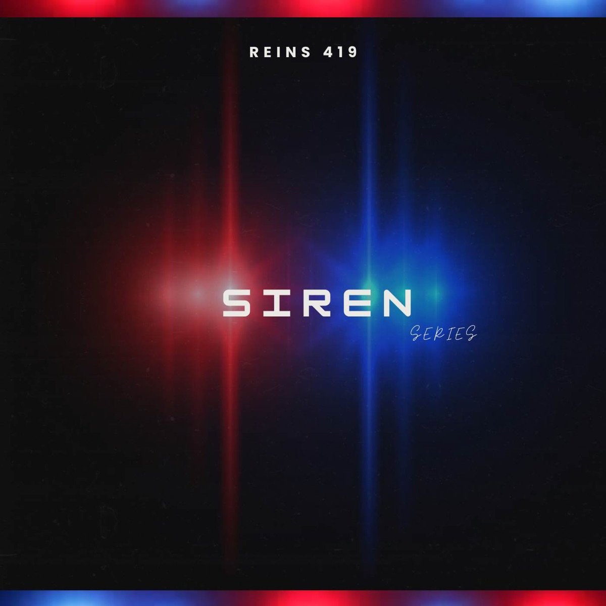 SIREN SERIES by REINS 419 album cover