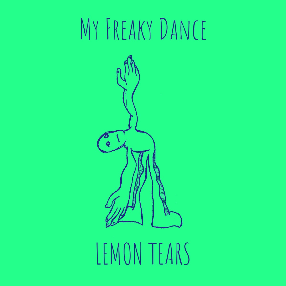 My Freaky Dance - Single by Lemon Tears album cover