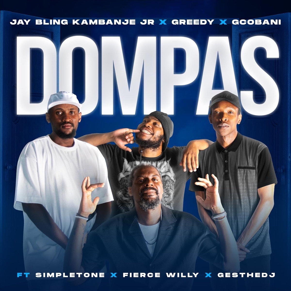 Dompas (feat. Simple Tone, Fierce Willy & Gesthedj) - Single by Jay Bling Kambanje Jr, Greedy & Gcobani album cover