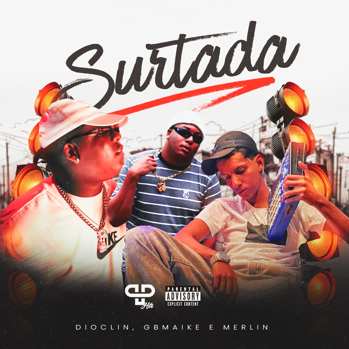 Surtada - Single by Dioclin, GBMaike, Merlin & PP Hits album cover