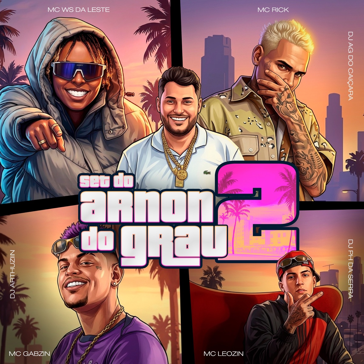 Set do Arnon do Grau 2 (feat. Mc Gabzin, DJ ARTHUZIIN & DJ PH DA SERRA) - Single by MC Rick, Mc Ws da leste, Dj AG do Caiçara & Mc Leozin album cover