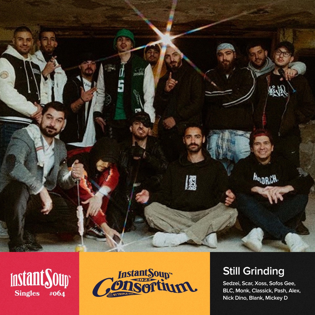 Still Grinding (feat. Sedzei, Scar, Xoss, Sofos Gee, BLC, Monk, Classick, Pash, Alex, Nick Dino, Blank, Mickey D & Mr.Foxy) - Single by Instant Soup album cover