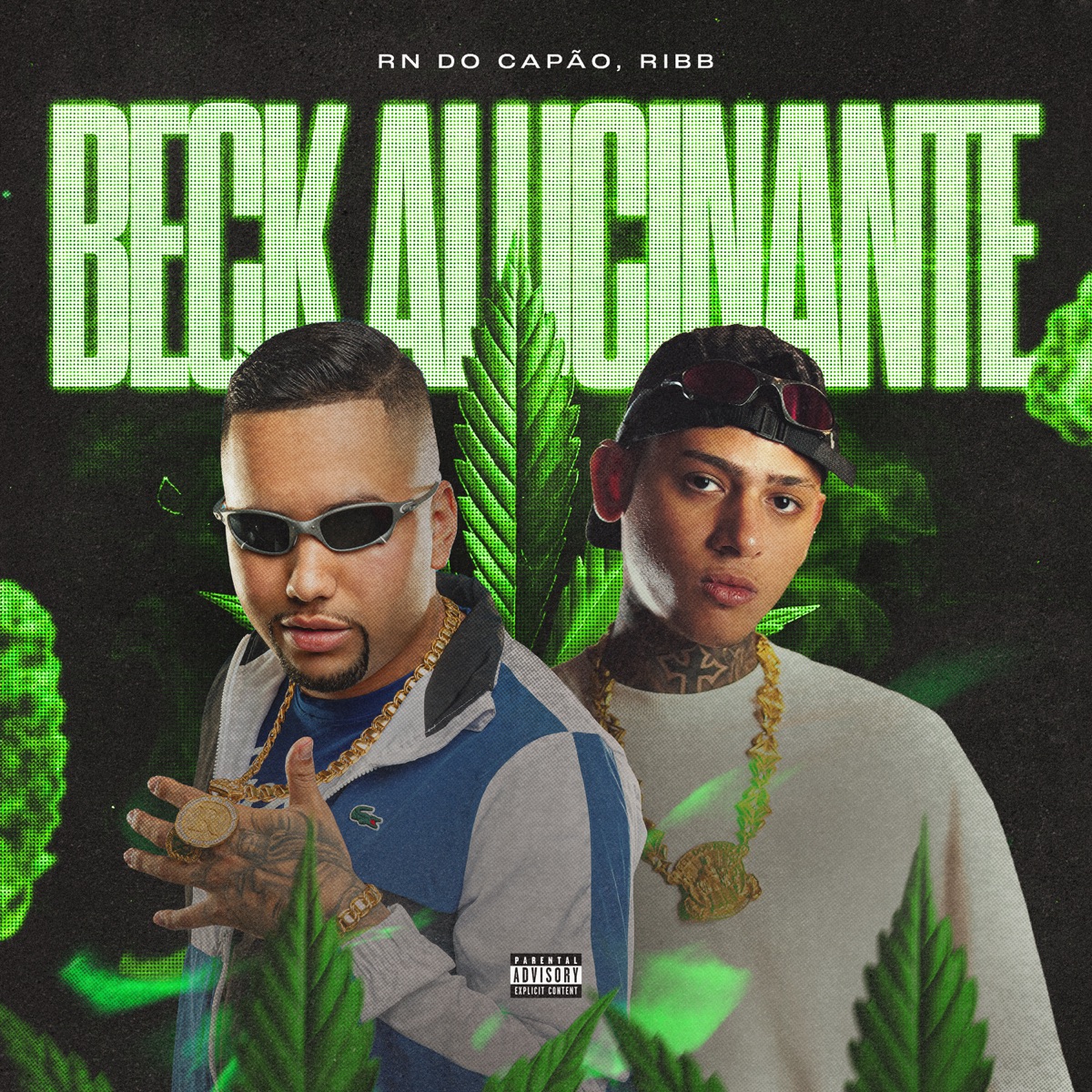 Beck Alucinante - Single by MC RN DO CAPÃO, Ribb & 2B album cover