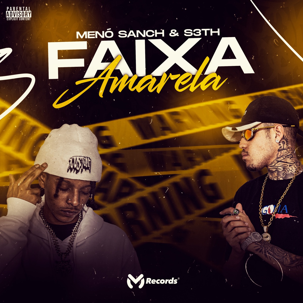 Faixa Amarela - Single by Menó Sanch & S3TH album cover