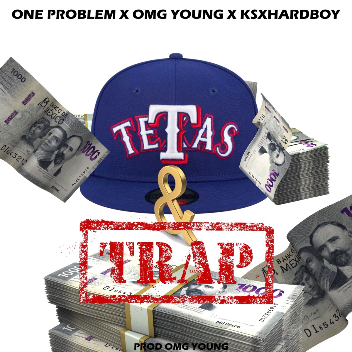 TETAS Y TRAP - Single by One Problem, Omg young & ksxhardboy album cover
