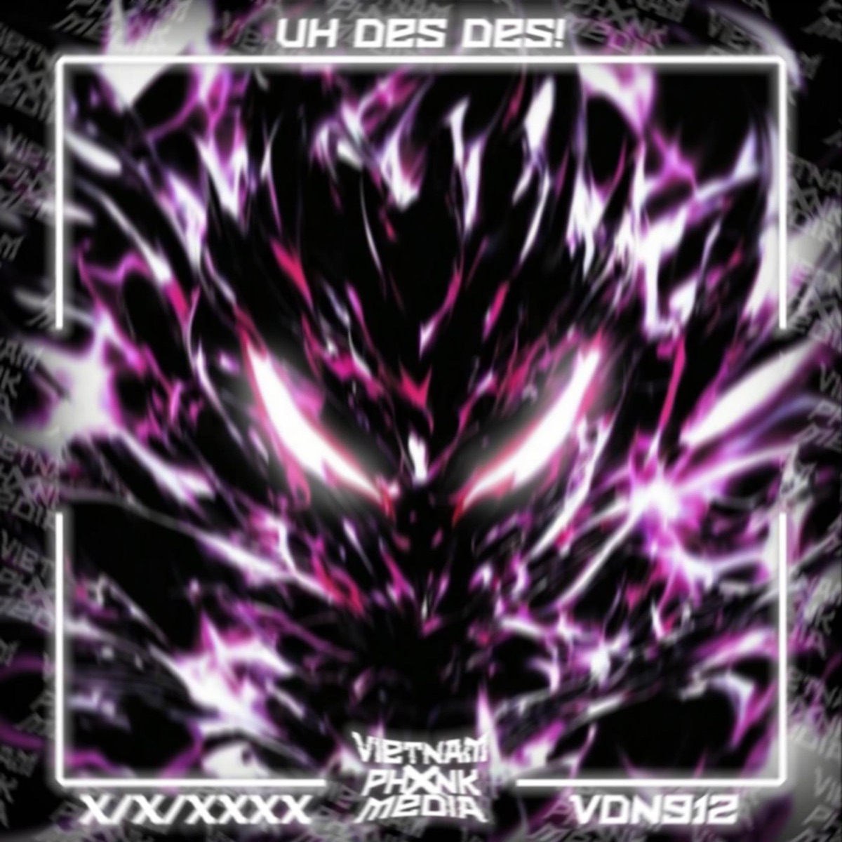 UH DES DES! - EP by VDN912 album cover