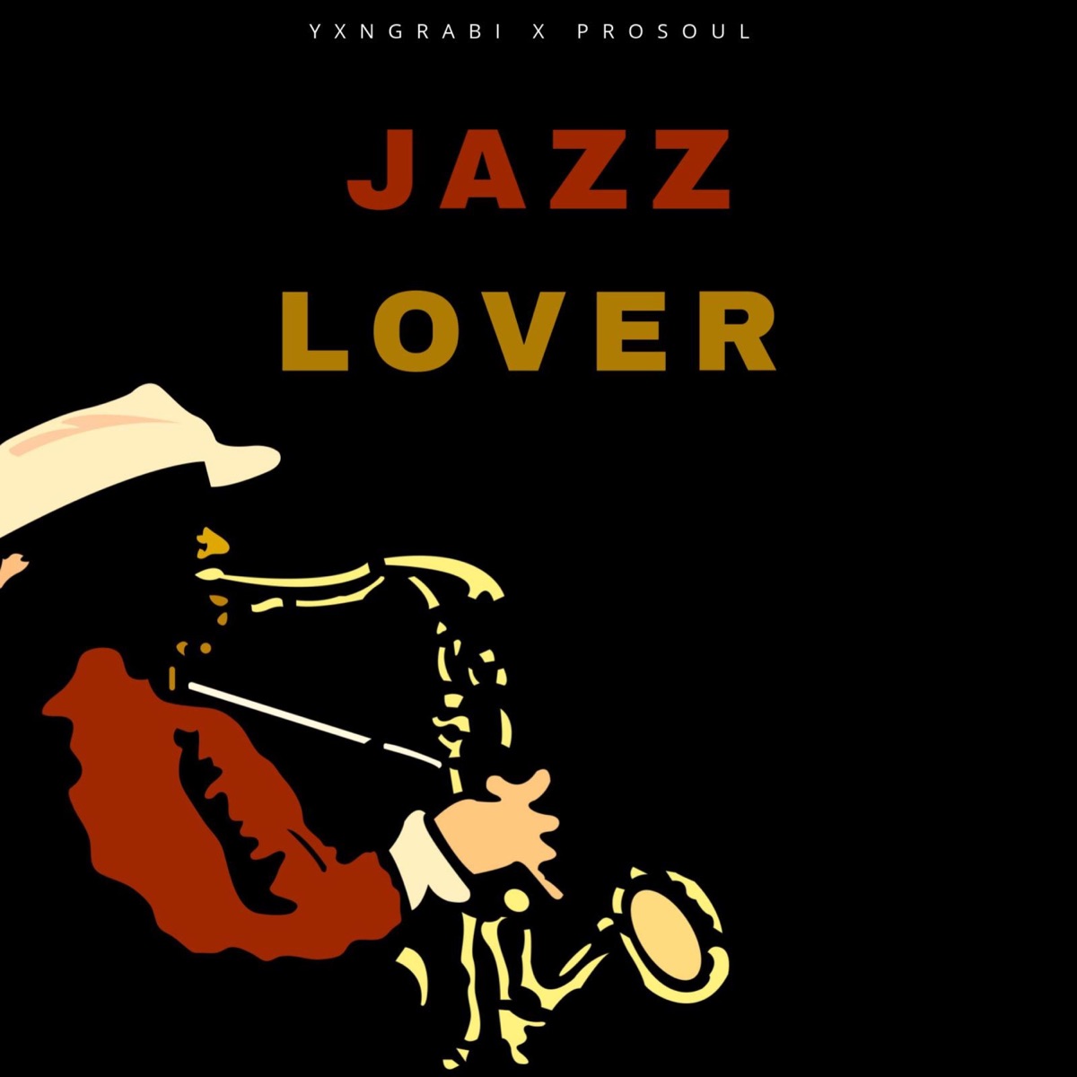 Jazz Lover (feat. ProSoul) - Single by Yxngrabi album cover