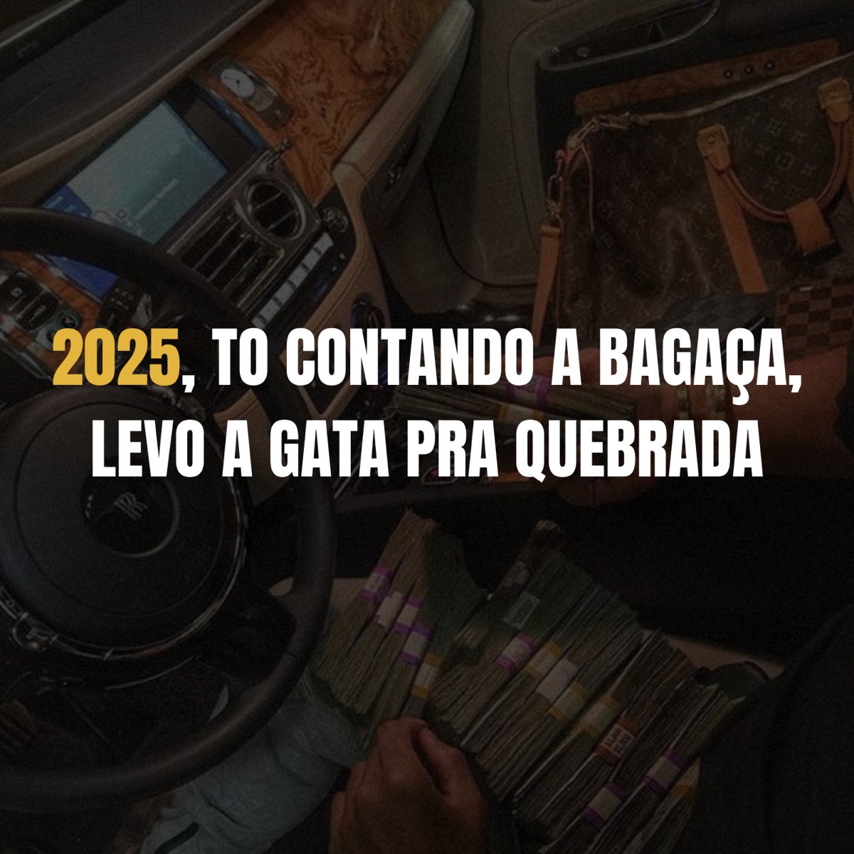 2025, TO CONTANDO A BAGAÇA, LEVO A GATA PRA QUEBRADA - Single by Tropa Do 7 Records, Funk Beat CAPIXABA & Funk SÉRIE GOLD album cover