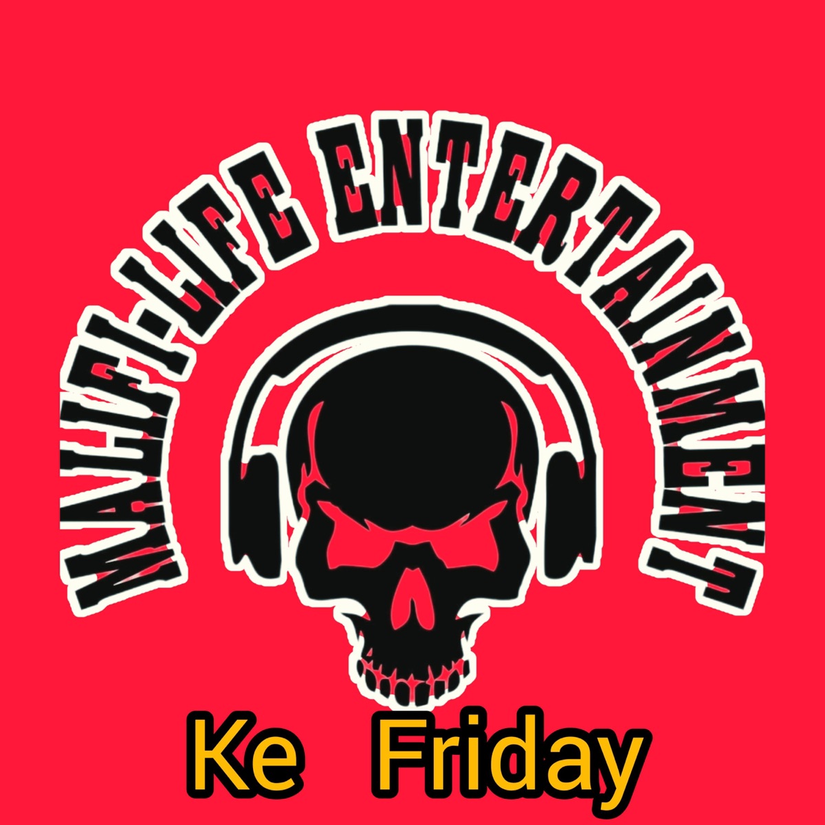 Ke Friday (feat. Loony-G & DaLinzo) - Single by MaLifi-Lifi album cover
