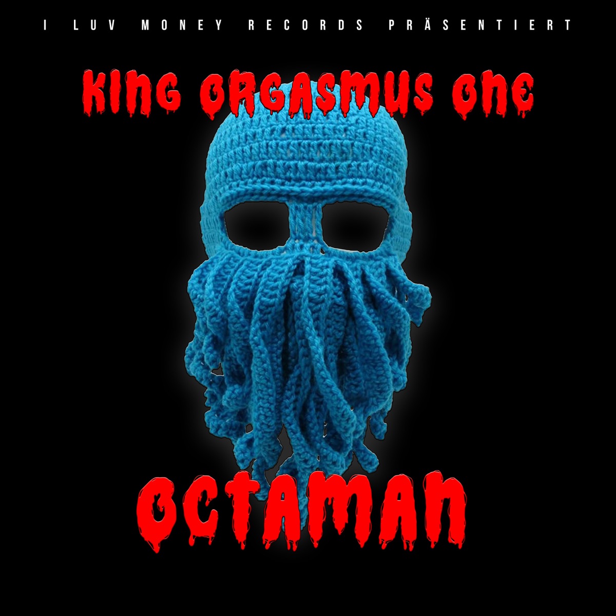 Octaman - Single by King Orgasmus One album cover