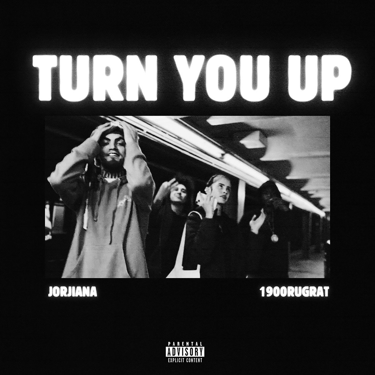 Turn You Up (feat. 1900Rugrat) - Single by Jorjiana album cover