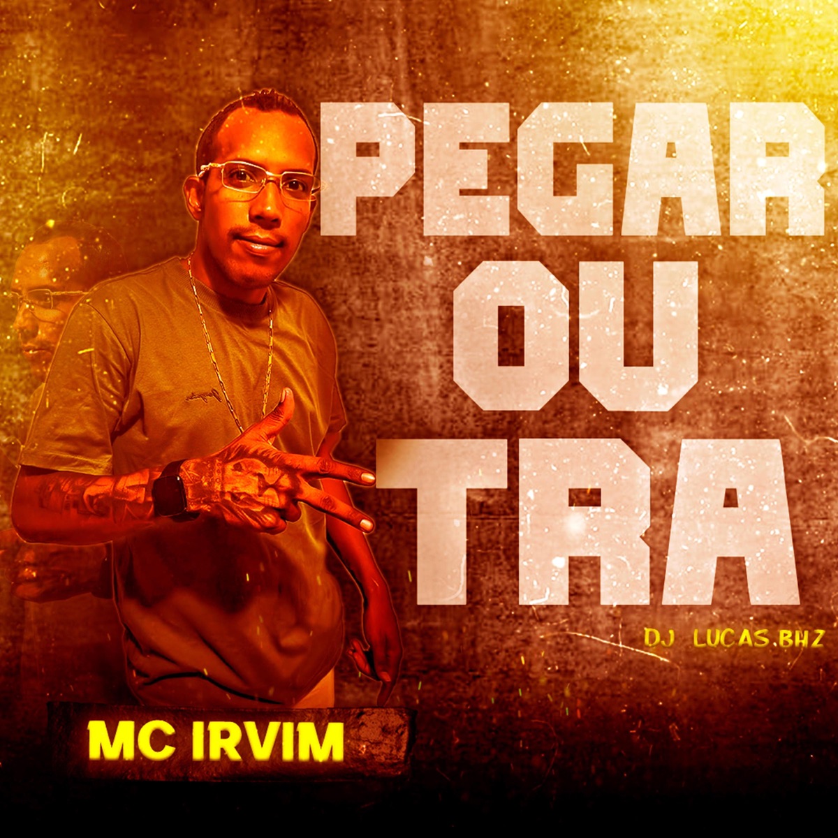 Pegar outra (feat. Lucas BHZ) - Single by Mc Irvim album cover