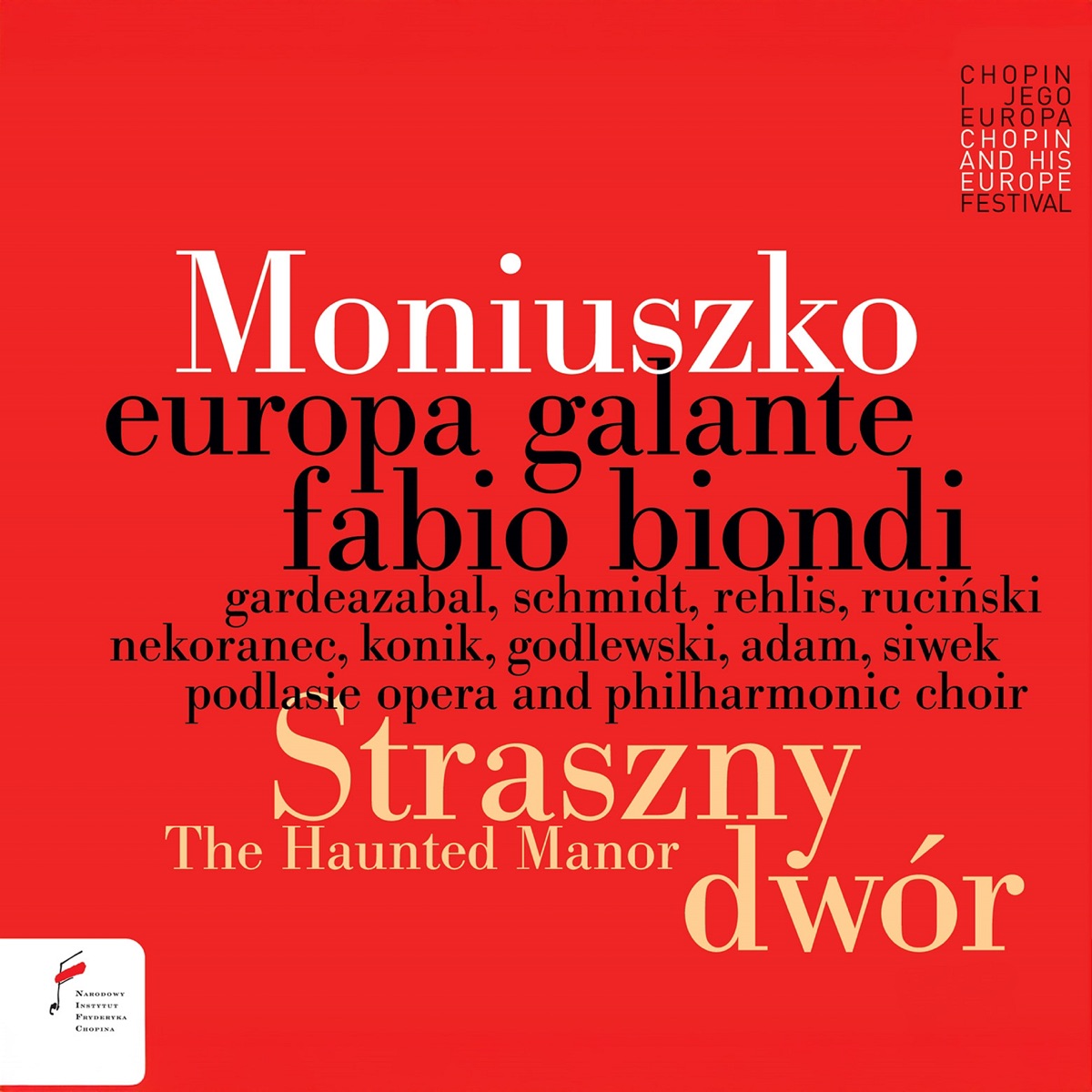 Stanisław Moniuszko: Straszny dwór by Europa Galante, Fabio Biondi & Podlasie Opera and Philharmonic Choir album cover