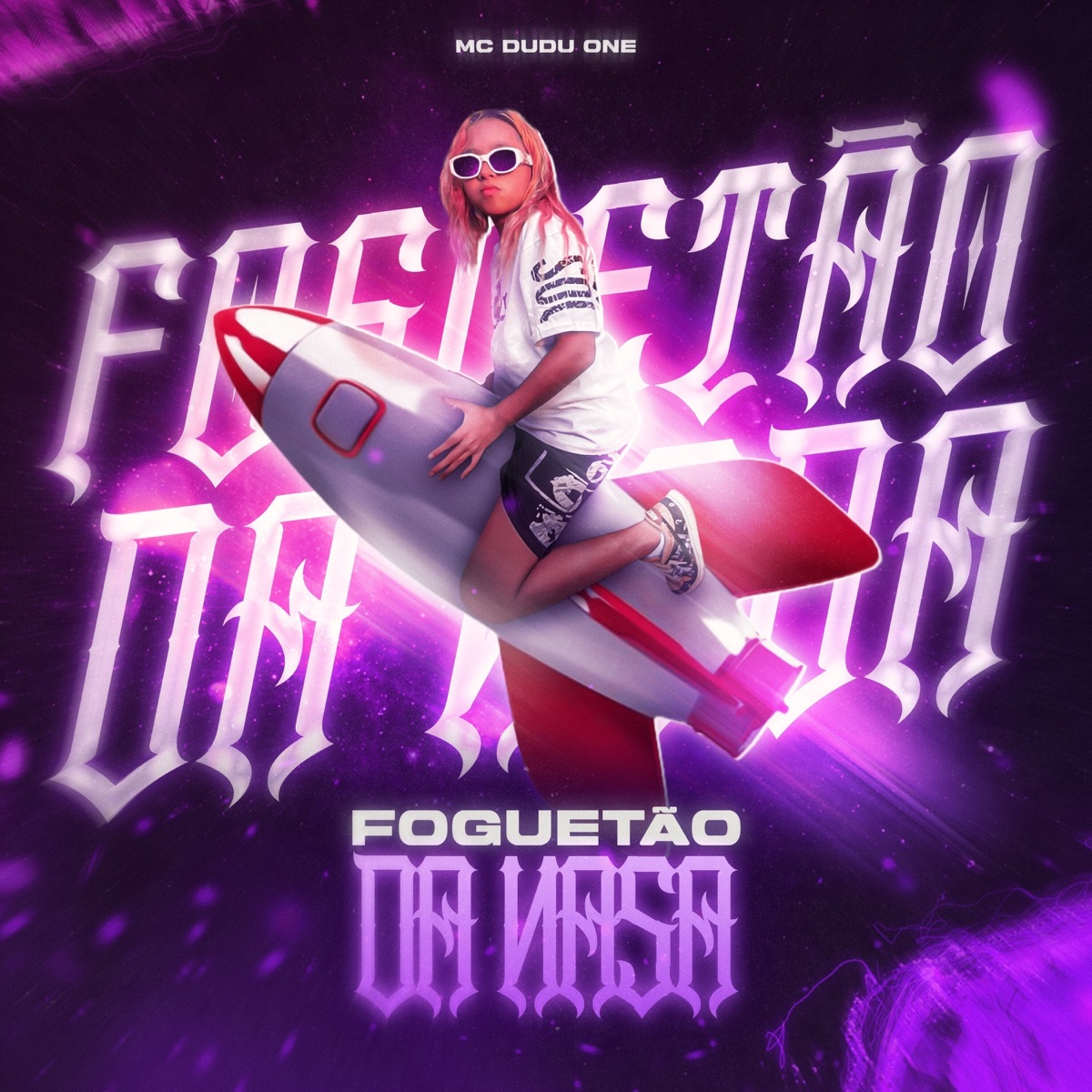 Foguetão da Nasa - Single by mc dudu one album cover