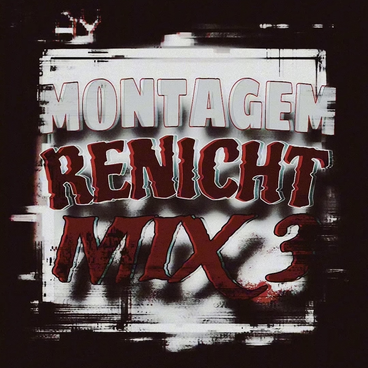 MONTAGEM RENICHT MIX 3 - Single by qxysermxtes, e9cx & $я7xg666 album cover