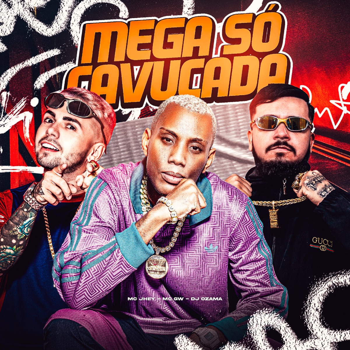 Mega Só Cavucada - Single by Mc Jhey, DJ OZAMA & Mc Gw album cover
