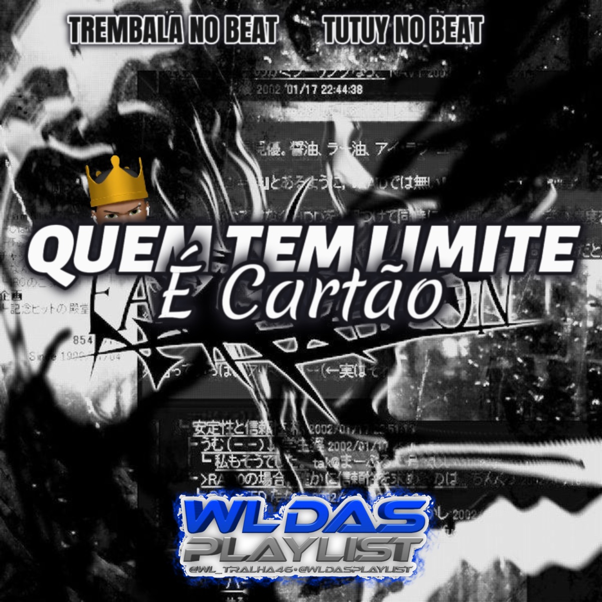 Quem Tem Limite e Cartão (Arrochadeira) - Single by WL DAS PLAYLIST, Trembala No Beat & Tutuy No Beat album cover