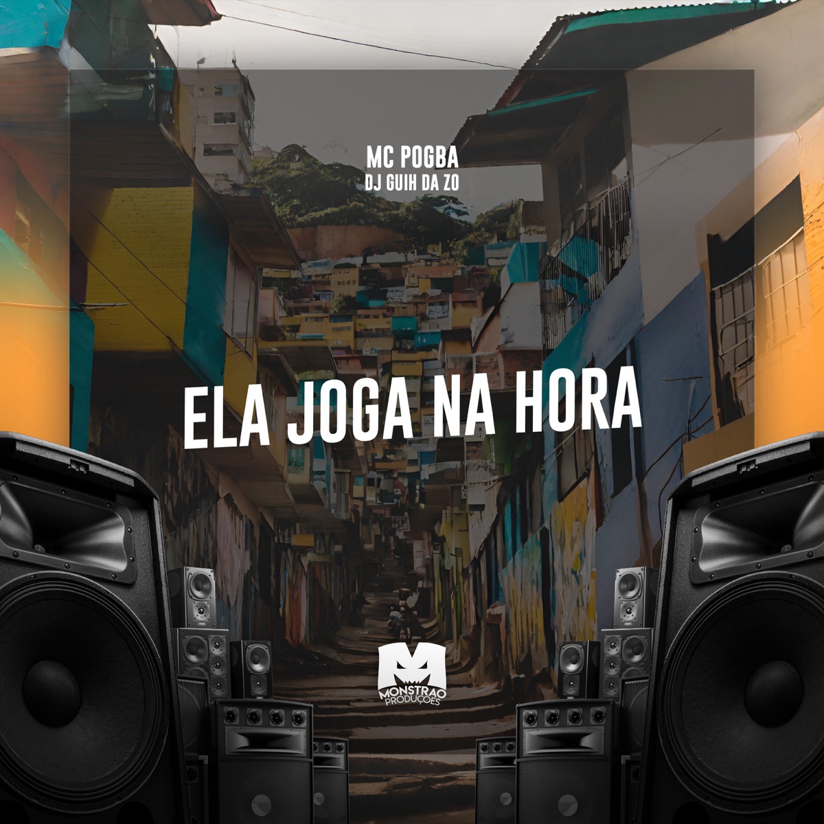 Ela Joga na Hora - Single by MC Pogba & DJ Guih Da ZO album cover