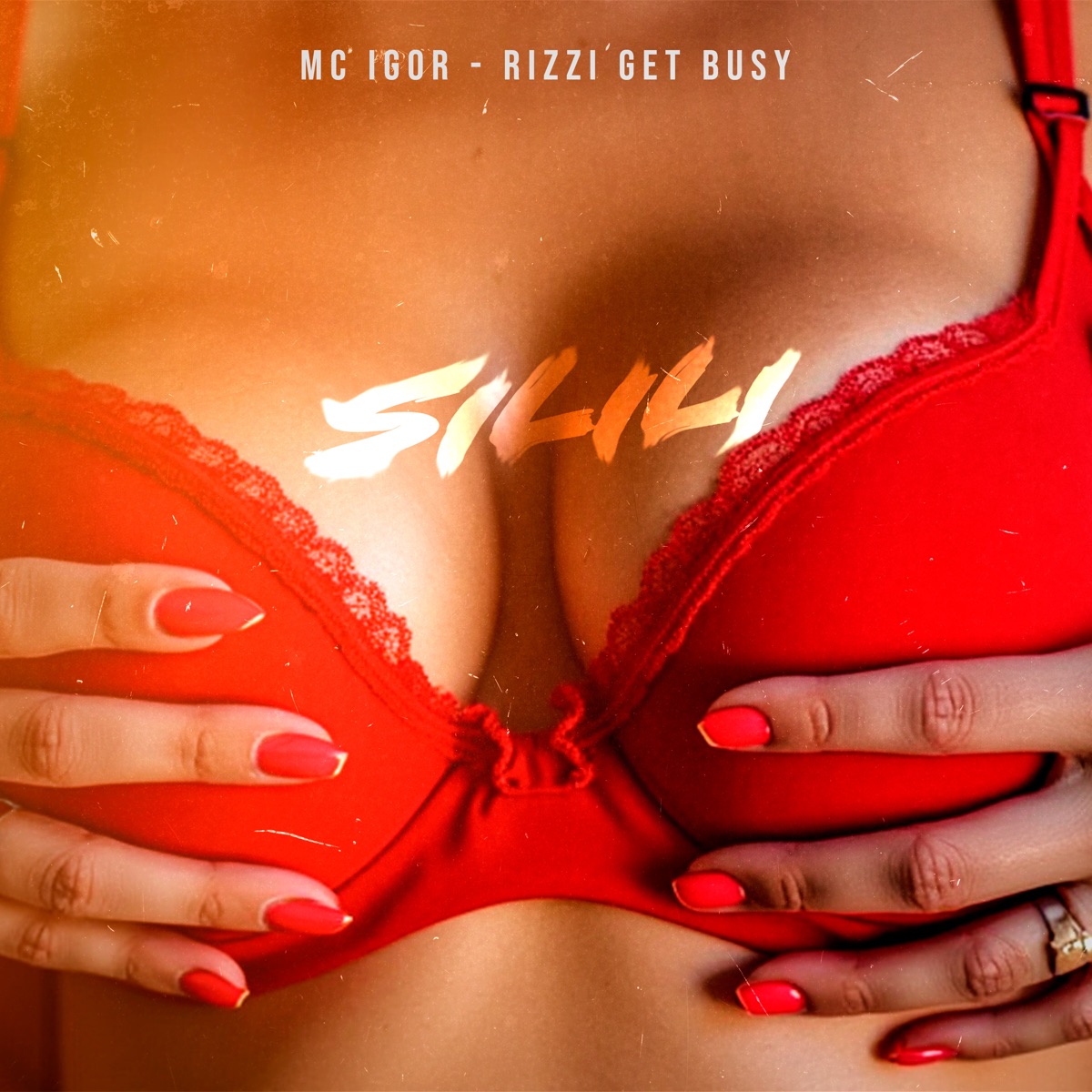 Silili - Single by mc igor & Rizzi Get Busy album cover