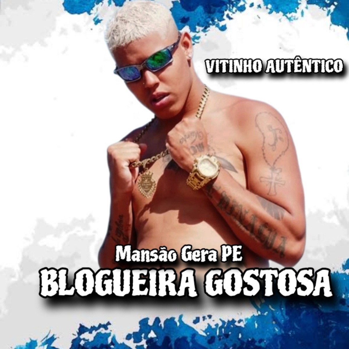Blogueira Gostosa - Single by Vitinho Autêntico album cover